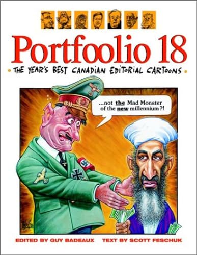 Imagen de archivo de Portfoolio 18: The Year's Best Canadian Editorial Cartoons a la venta por Book Emporium 57