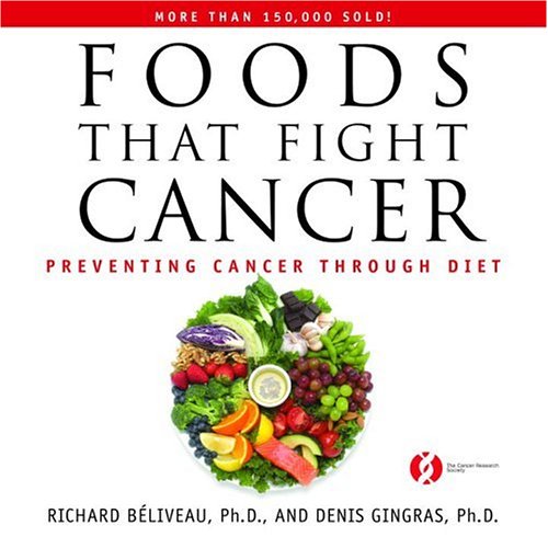 Stock image for Foods That Fight Cancer: Preventing Cancer Through Diet for sale by Revaluation Books