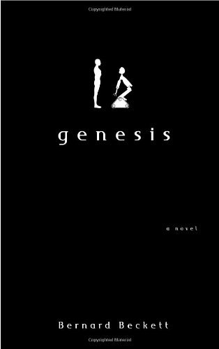 Genesis: A Novel - Beckett, Bernard