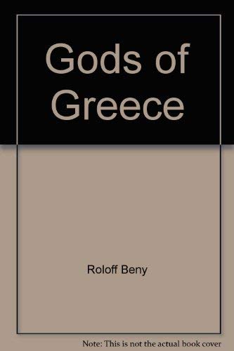 Stock image for THE GODS OF GREECE for sale by Ancient World Books