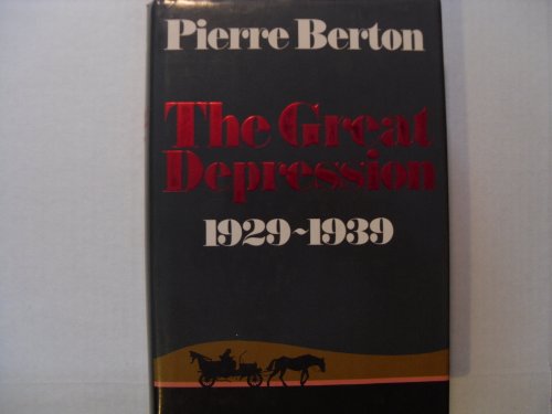 9780771012709: The Great Depression, 1929-1939
