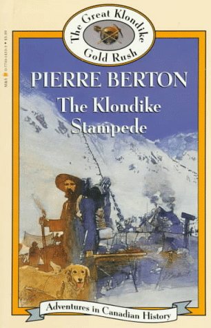 Beispielbild fr Klondike Stampede (Book 6) (Adventures in Canadian History Series) zum Verkauf von -OnTimeBooks-