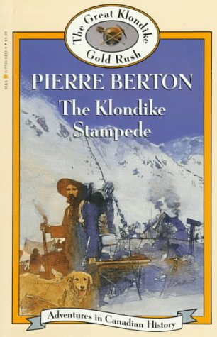 9780771014338: Klondike Stampede (Book 6) (Adventures in Canadian History Series)