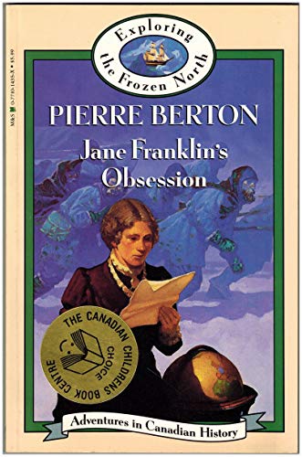 Stock image for Jane Franklin's Obsession (Book 8) (Adventures in Canadian History Series) for sale by Hippo Books