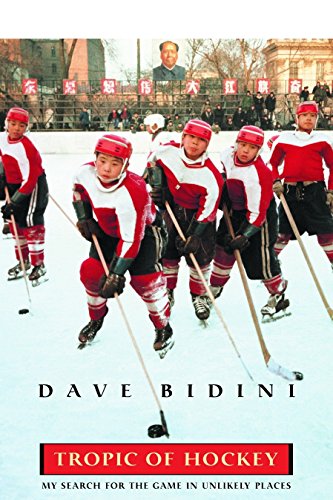Stock image for Tropic of Hockey : My Search for the Game in Unlikely Places for sale by Better World Books