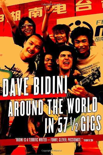 9780771014659: Around the World in 57 1/2 Gigs [Lingua Inglese]