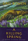 A Killing Spring; A Joanne Kilbourn Mystery