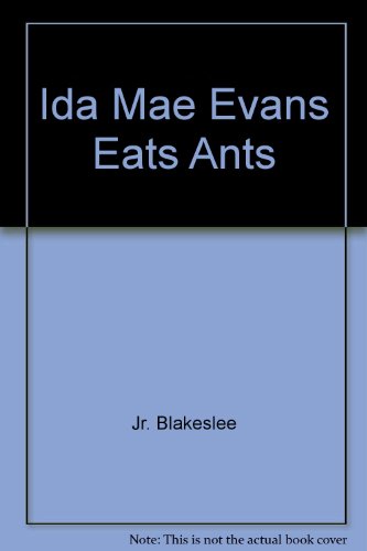 Ida Mae Evans Eats Ants