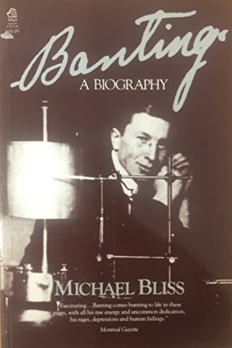 Imagen de archivo de Banting : A Biography a la venta por ThriftBooks-Atlanta
