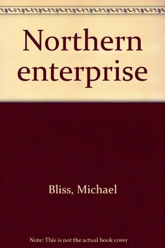 9780771015779: Northern Enterprise