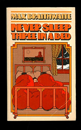 Beispielbild fr Never Sleep Three in a Bed zum Verkauf von Jenson Books Inc