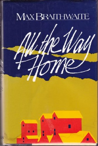 Beispielbild fr All the Way Home zum Verkauf von Blue Vase Books