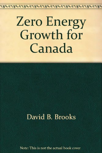 Stock image for Zero Energy Growth for Canada for sale by Shaker Mill Books