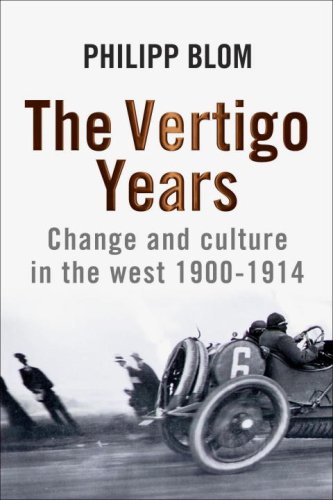 Imagen de archivo de The Vertigo Years: Change and Culture in the West, 1900-1914 a la venta por ThriftBooks-Dallas