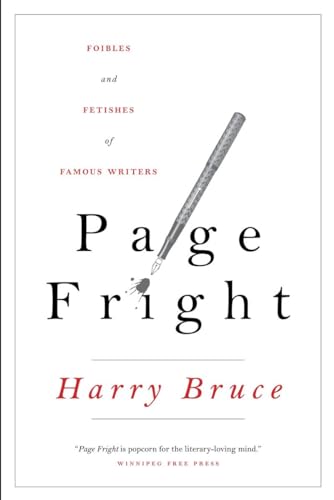 Beispielbild fr Page Fright : Foibles and Fetishes of Famous Writers zum Verkauf von Better World Books