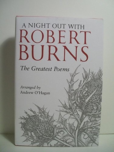 Imagen de archivo de Night Out with Robert Burns : The Greatest Poems a la venta por Better World Books