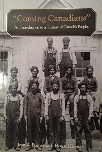 Imagen de archivo de Coming Canadians Burnett, David a la venta por Aragon Books Canada