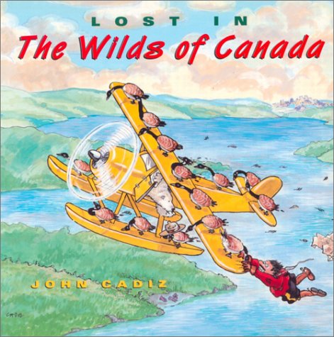 Beispielbild fr Lost in the Wilds of Canada zum Verkauf von SecondSale
