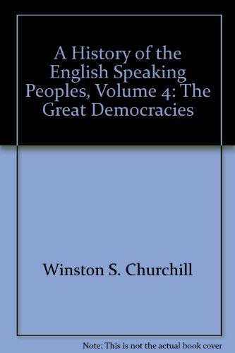 9780771020032: History of the English Speaking People Volume 4