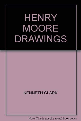 Beispielbild fr Henry Moore Drawings zum Verkauf von Russell Books