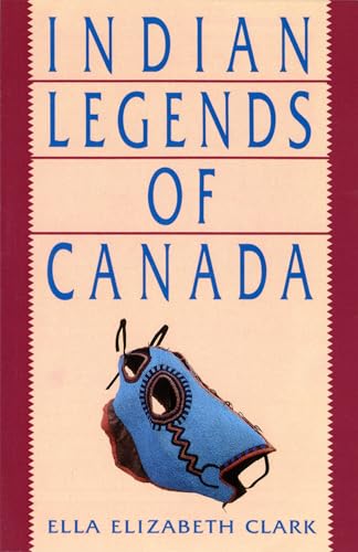 Stock image for Indian Legends of Canada for sale by Wonder Book