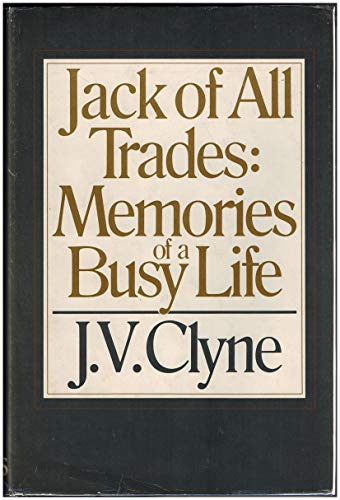 Jack of All Trades: Memories of a Busy Life