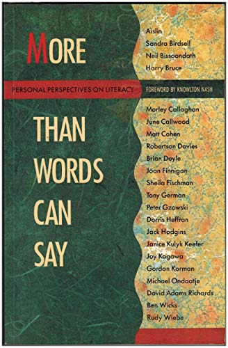 Stock image for More Than Words Can Say (Signed by Knowlton Nash & Matt Cohen) for sale by Karol Krysik Books ABAC/ILAB, IOBA, PBFA