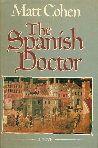 9780771022371: THE SPANISH DOCTOR