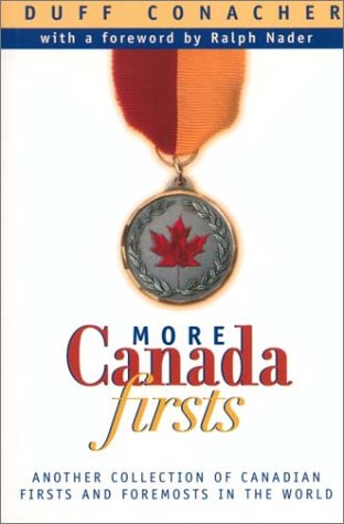 Stock image for More Canada Firsts for sale by Irolita Books