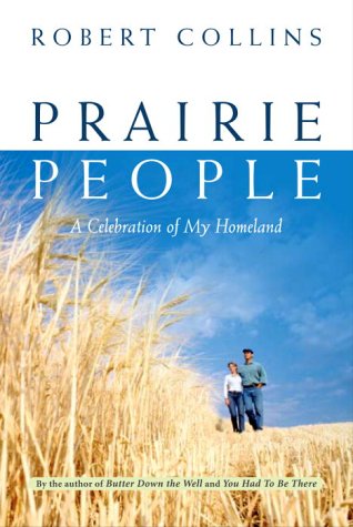 Prairie People: A Celebration of My Homeland