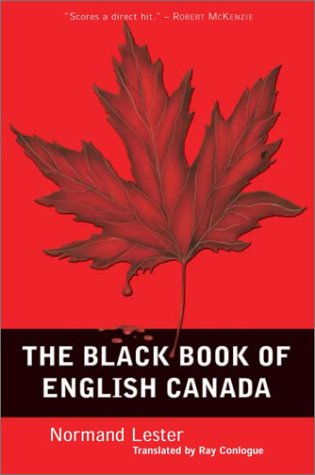 Beispielbild fr The Black Book of English Canada zum Verkauf von ThriftBooks-Dallas