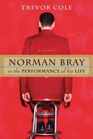 Stock image for Norman Bray, in the Performance of His Life for sale by The Book Scouts