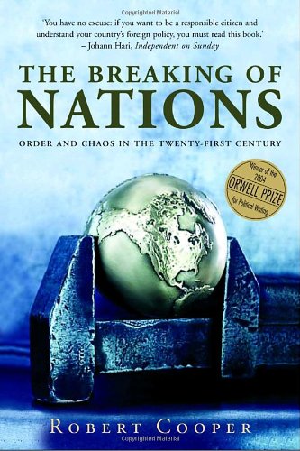 Beispielbild fr Breaking of Nations : Order and Chaos in the Twenty-First Century zum Verkauf von Better World Books