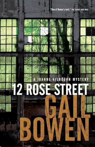 Stock image for 12 Rose Street : A Joanne Kilbourn Mystery for sale by Better World Books