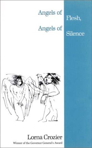 Beispielbild fr Angels of Flesh, Angels of Silence zum Verkauf von Better World Books