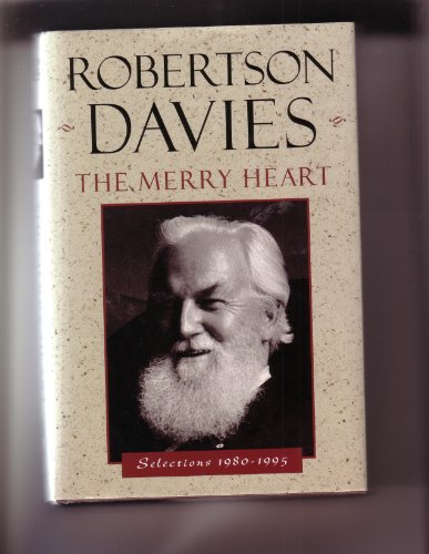 9780771025846: The merry heart: Selections 1980-1995 (A Douglas Gibson book)
