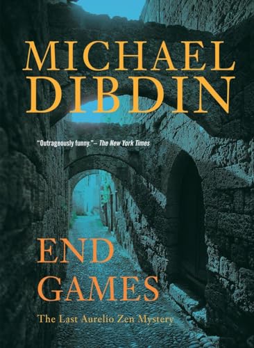 End Games: The Last Aurelio Zen Mystery (9780771027604) by Dibdin, Michael
