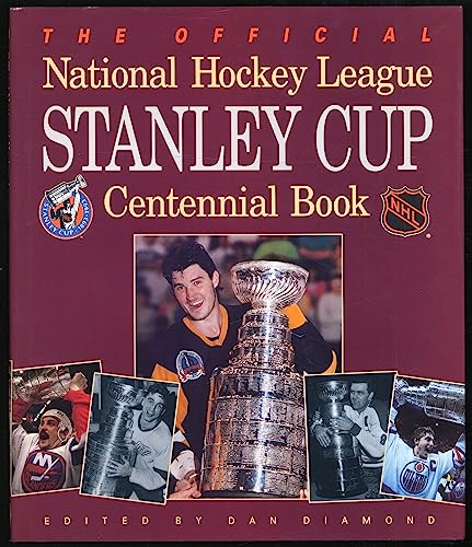 Beispielbild fr The Official National Hockey League Stanley Cup Centennial Book zum Verkauf von RareNonFiction, IOBA