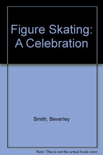 FIGURE SKATING A Celebration