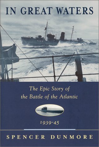 9780771029295: In Great Waters: The Epic Story of the Battle of the Atlantic, 1939-45
