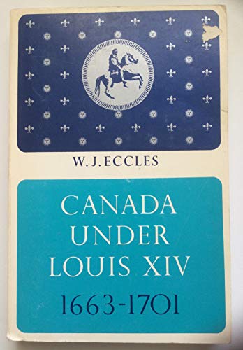 9780771030468: Canada under Louis (Oxford)