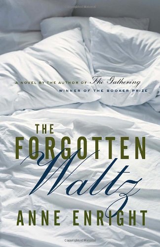 Stock image for The Forgotten Waltz: A Novel for sale by Hourglass Books