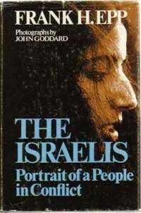 9780771030888: The Israelis Portrait of a People in Conflict