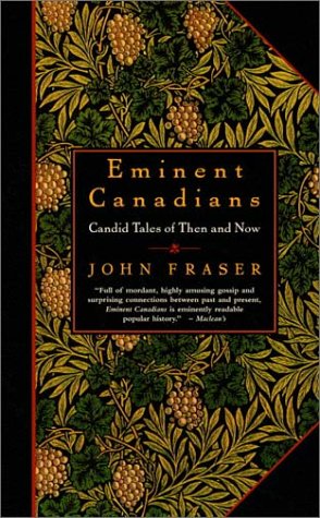 9780771031090: Eminent Canadians: Candid Tales of Then and Now