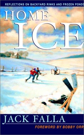 Stock image for Home Ice : Reflections on Backyard Rinks and Frozen Ponds for sale by Better World Books