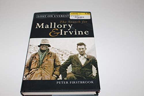 Stock image for Lost on Everest : The Search for Mallory and Irvine for sale by Better World Books