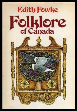 Stock image for Folklore of Canada for sale by B-Line Books