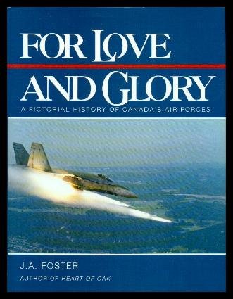 9780771032462: Title: For Love And Glory