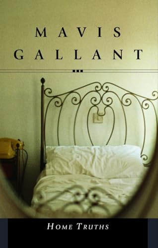 Home Truths (9780771032929) by Gallant, Mavis