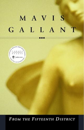 From The Fifteenth District (9780771032936) by Gallant, Mavis